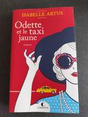 Livre Odette et le taxi jaune Isabelle Artus