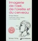 Livre l'imagerie de l'oeil, de l'oreille et du cerveau
Par Salamon Georges