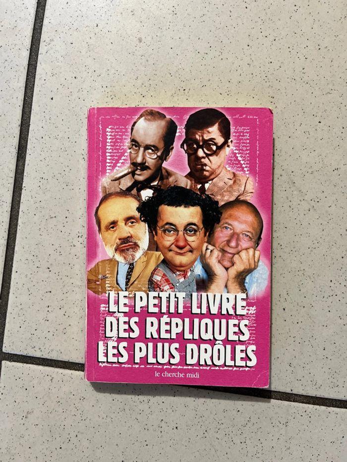 Le petit livre des répliques les plus drôles - photo numéro 1