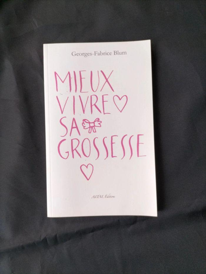 Livre mieux vivre sa grossesse - photo numéro 1