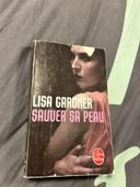 Livre sauver sa peau - Lisa Gardner