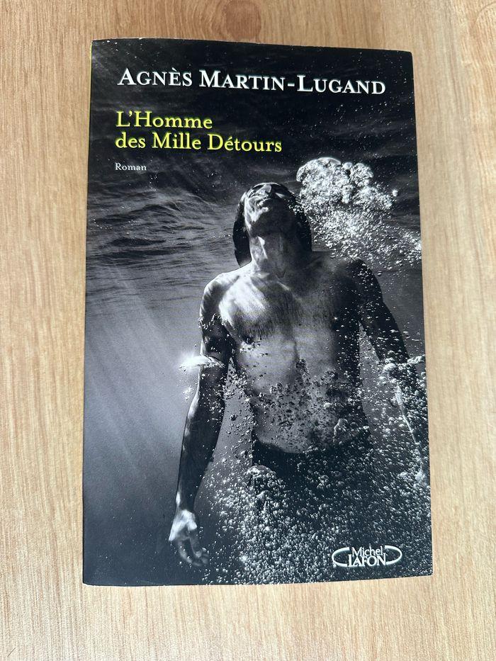 Livre Agnès Martin Lugand : l’homme des mille détours - photo numéro 1