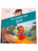 Une aventure avec Heidi