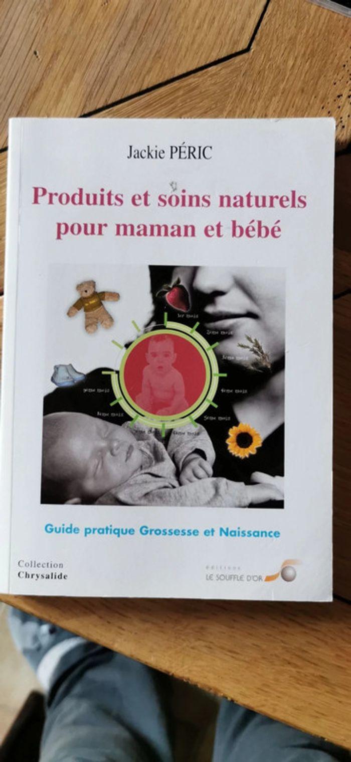 Livre produits et soins naturels pour maman et bébé - photo numéro 1