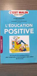 Livre " l'éducation positive"