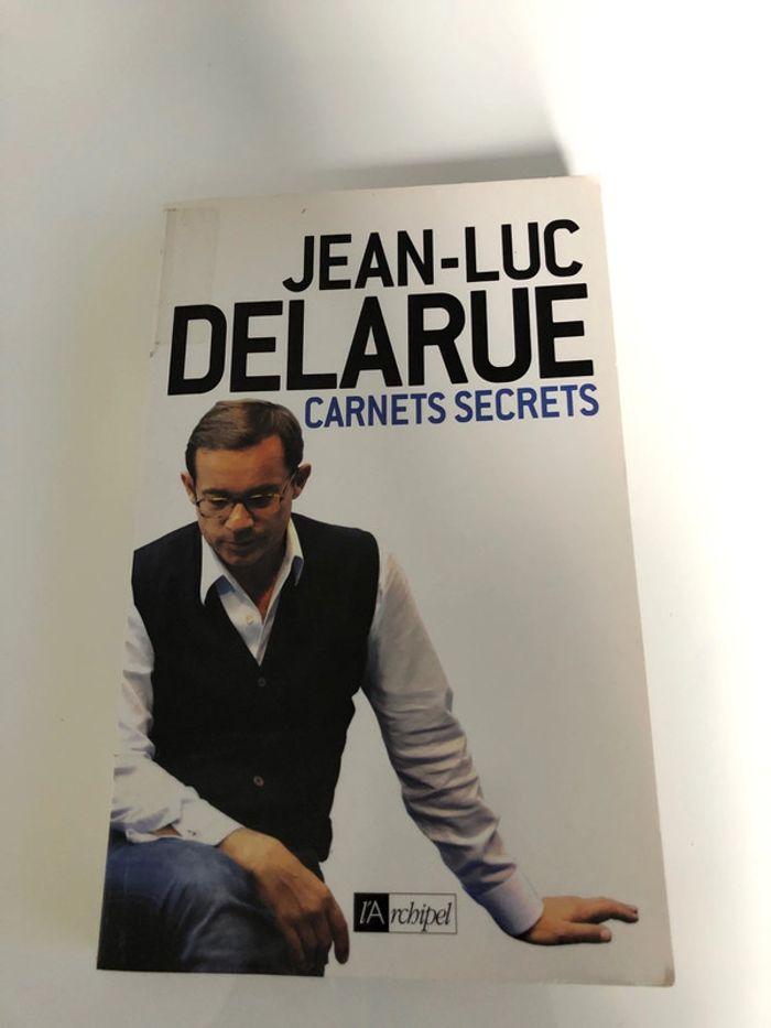 Jean- Luc Delarue - Carnets secrets - photo numéro 1