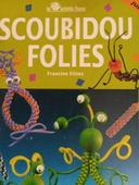 Scoubidous folies édition Fleurus