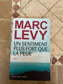 Marc Lévy, un sentiment plus fort que la peur