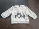 Pull "too fun" 6 mois