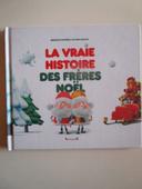 La vraie histoire des frères Noël