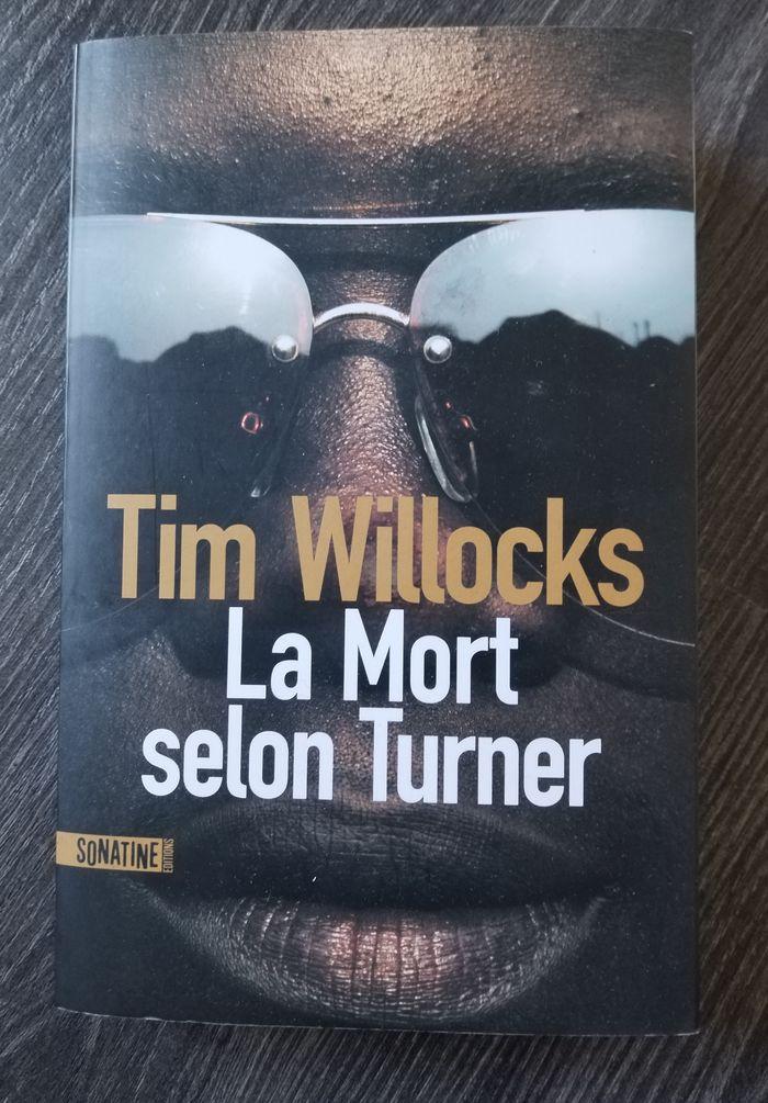 Roman La mort selon Turner de Tim Willocks