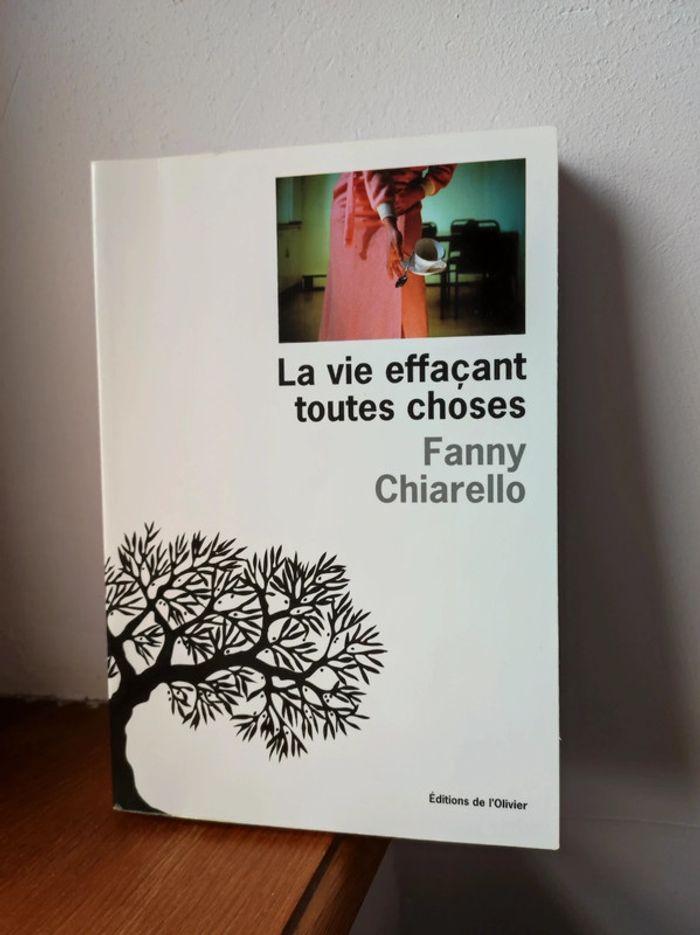 Livre "la vie effaçant toute choses" de Fanny chiarello - photo numéro 1