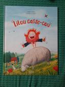 Livre Lilou casse-cou