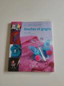 Livre broches et grigris