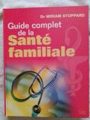 Guide complet de la santé familiale