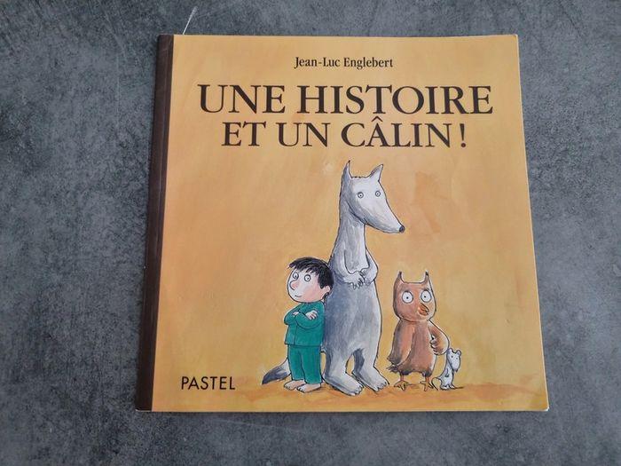 Livre "Une histoire et un câlin" de Jean-Luc Englebert - Editeur Pastel - photo numéro 1