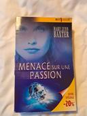 Menace sur une passion Mary Lynn Baxter