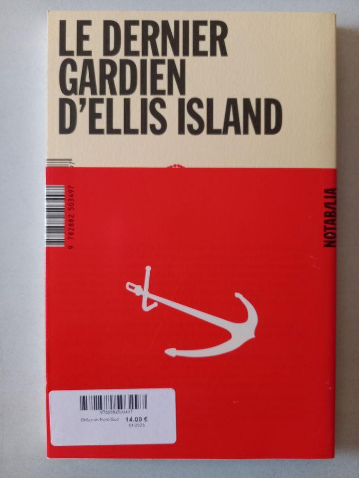 Le dernier gardien d'Ellis Island (Gaëlle Josse) - photo numéro 3