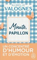 Livre “Minute, papillon !” par Aurélie Valognes