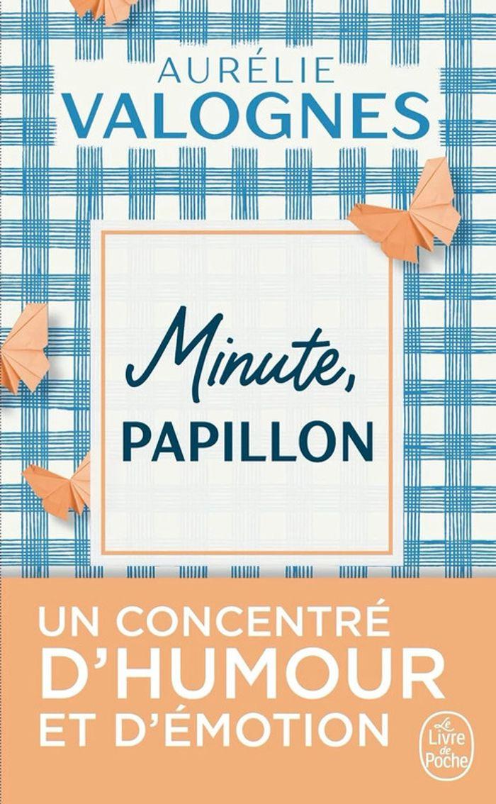 Livre “Minute, papillon !” par Aurélie Valognes