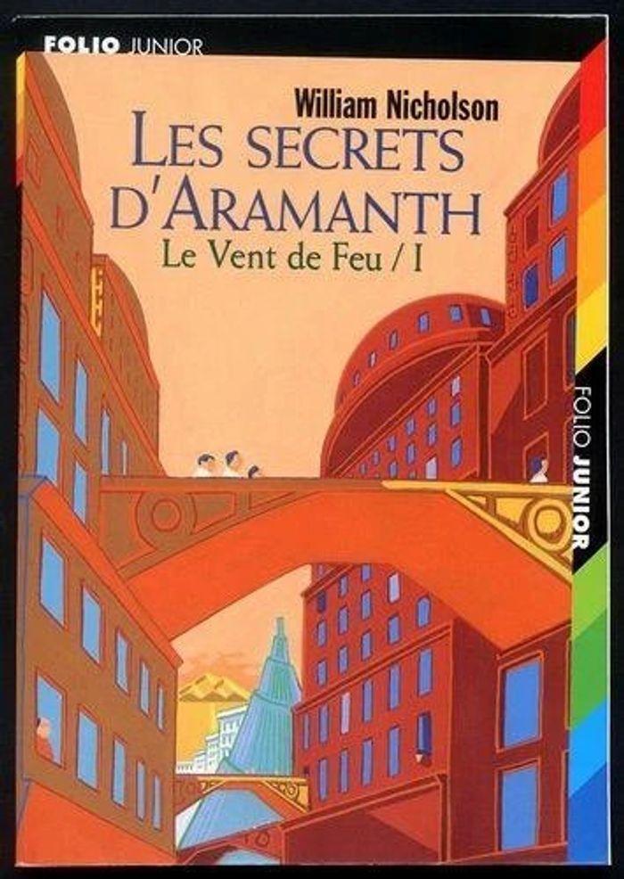 Le Vent de Feu - Tome 1 : Les Secrets d’Aramanth