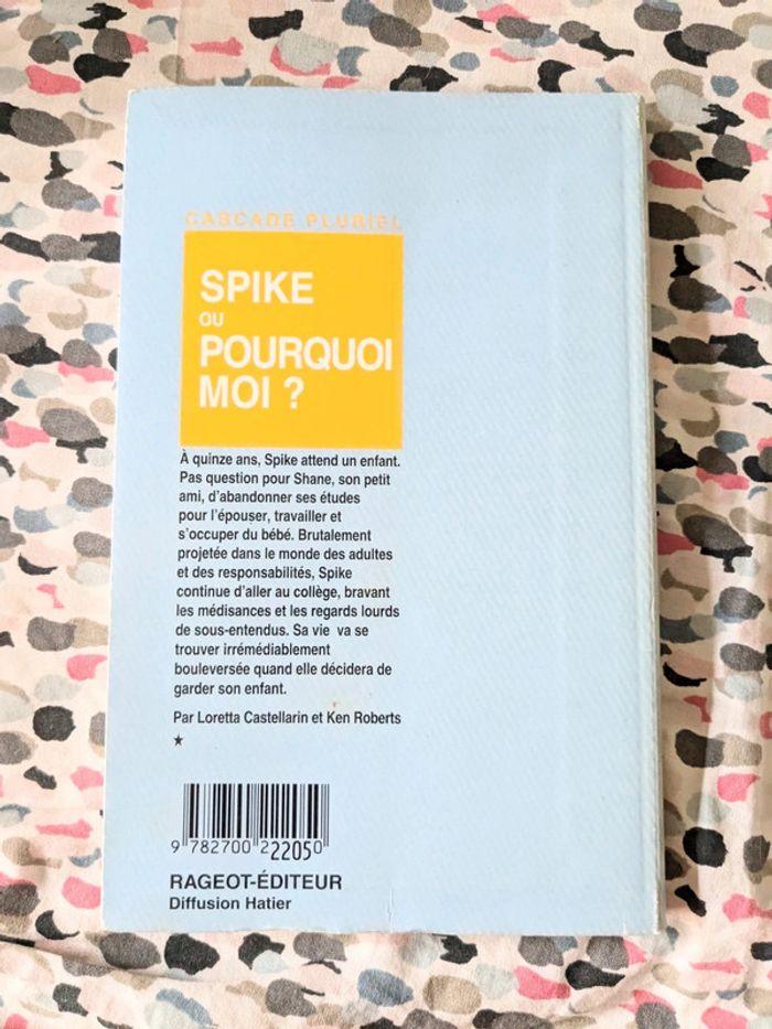 Les années collège -Spike ou pourquoi moi ? Vintage - photo numéro 2