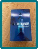 Livre Les Déferlantes de Claudie Gallay