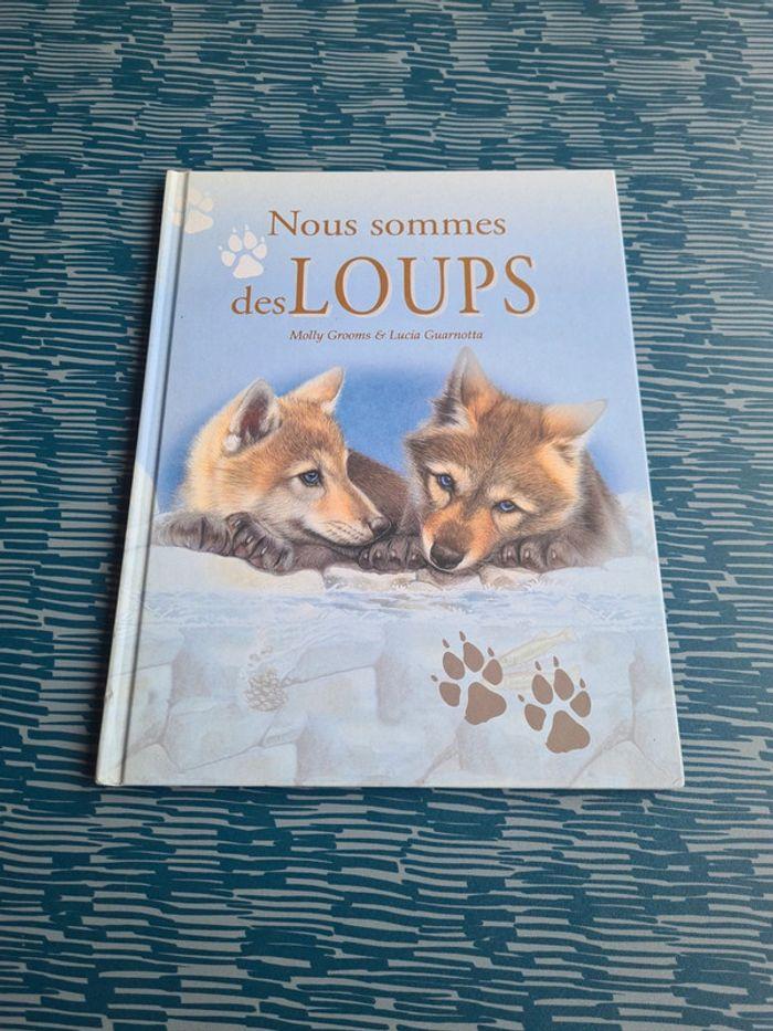 Nous sommes des loups - photo numéro 1