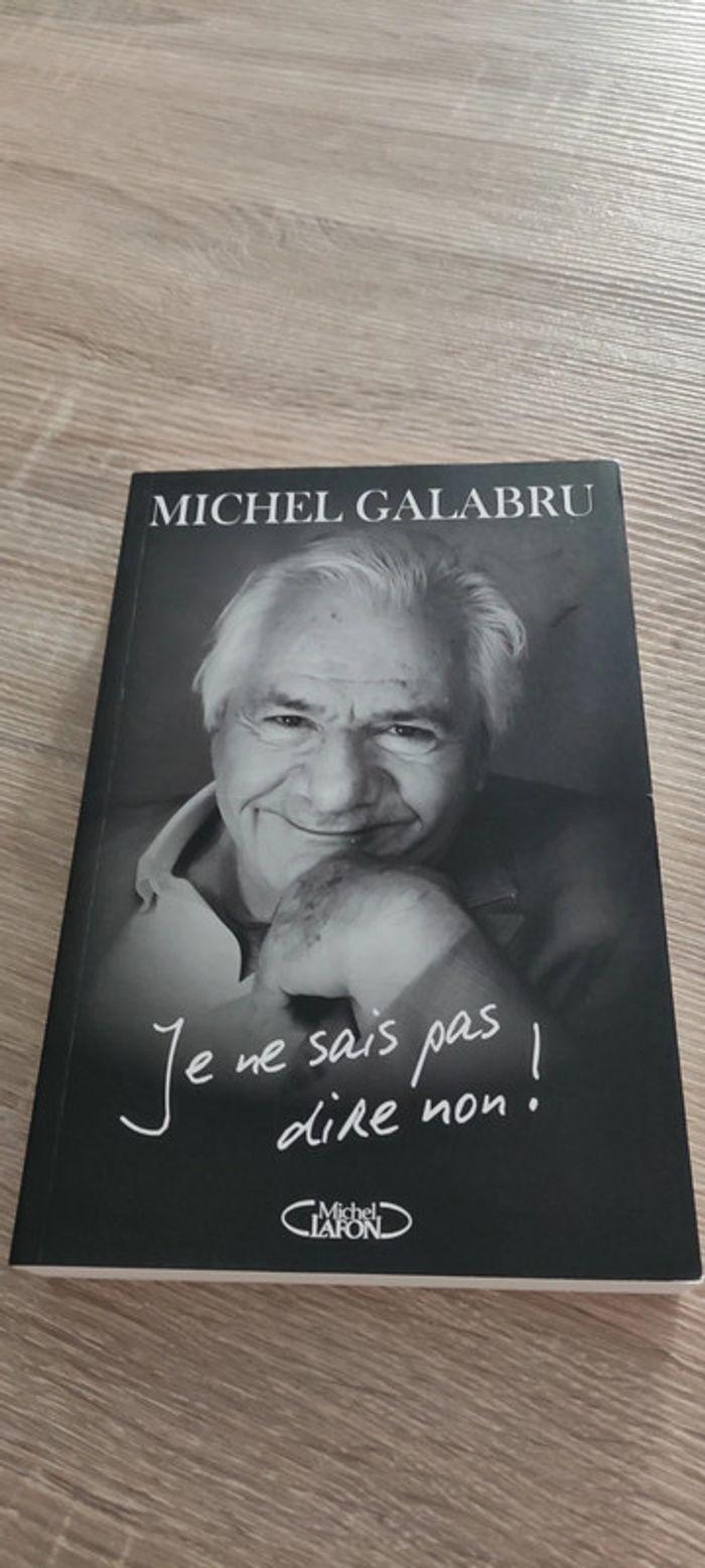 Michel Galabru Je ne sais pas dire non - photo numéro 1