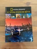 Livre National Geographic 52 weekends de rêve