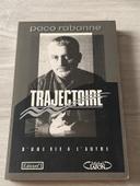 Trajectoire par Paco RABANE