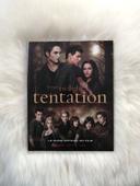 Twilight : Tentation - Le guide officiel du film - Mark Cotta Vaz