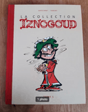 La collection Iznogoud tome 1