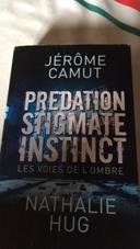 Thriller de Jérôme Camut et Nathalie Hug prédation stigmate instinct bon état