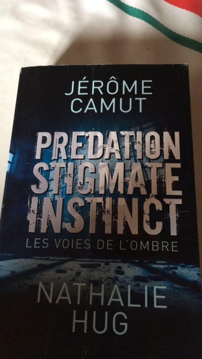 Thriller de Jérôme Camut et Nathalie Hug prédation stigmate instinct bon état - photo numéro 1