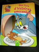 Mon livre d histoires amusantes Tom et Jerry