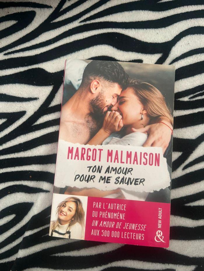 Livre Ton Amour Pour Me Sauver de Margot Malmaison - photo numéro 1