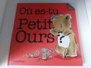 Livre "Où es-tu Petit Ours ?" Greg Foley