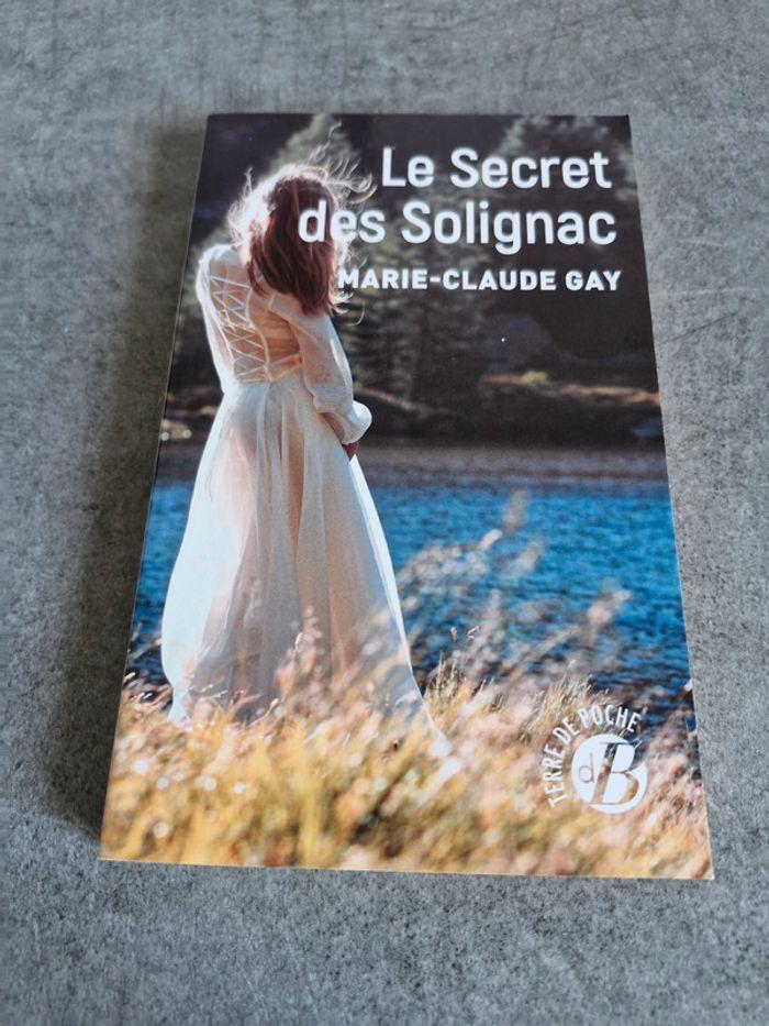 Le Secret des Solignac Marie-Claude Gay - photo numéro 1