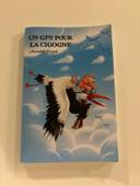 Livre Un GPS pour la cigogne