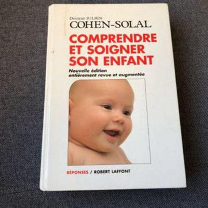 Comprendre et soigner son enfant - photo numéro 1