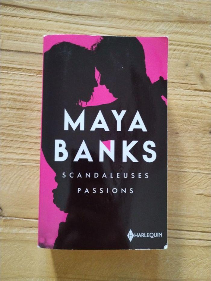 Livre Scandaleuses Passions - Maya Banks - photo numéro 1