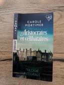 Aristocrates et célibataires de Carole Mortimer