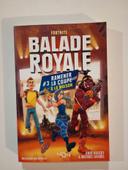 Balade Royale, Tome 3 : Ramener la coupe à la maison - Fortnite