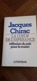 La lueur de l espérance  Jacques Chirac