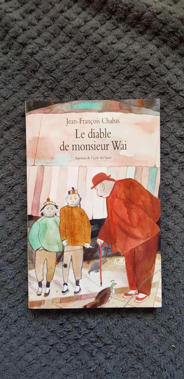 Livre école des max Le diable de Monsieur Wai - photo numéro 1