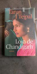 Loin de Chandigarh - Tarun J Tejpal