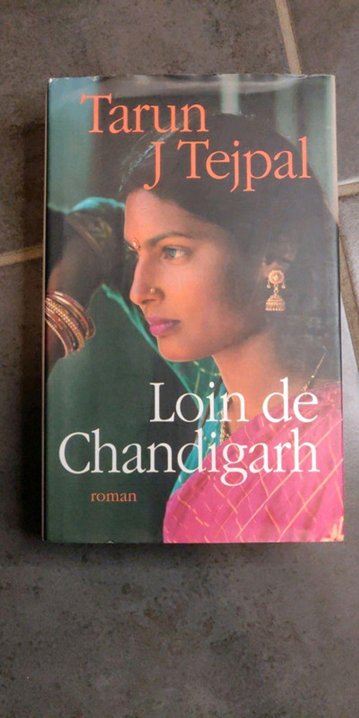 Loin de Chandigarh - Tarun J Tejpal - photo numéro 1