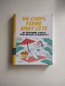 Un corps ferme avant l'ete