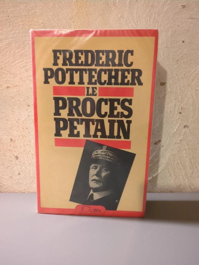 Frédéric Pottecher le procès Petain - photo numéro 1